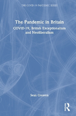 The Pandemic in Britain - Sean Creaven