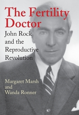 The Fertility Doctor - Margaret Marsh, Wanda Ronner