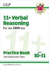 11+ CEM Verbal Reasoning Practice Book & Assessment Tests - Ages 10-11 (with Online Edition) - CGP Books; CGP Books