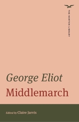 Middlemarch - George Eliot