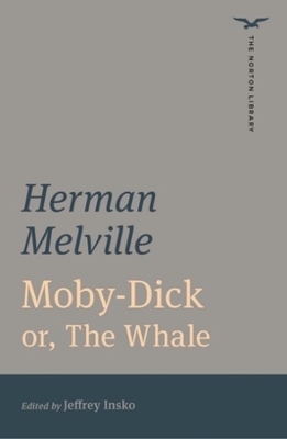 Moby-Dick (The Norton Library) - Herman Melville