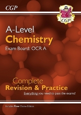 A-Level Chemistry: OCR A Year 1 & 2 Complete Revision & Practice with Online Edition - CGP Books; CGP Books