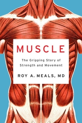 Muscle - Roy A. Meals