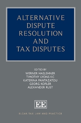 Alternative Dispute Resolution and Tax Disputes - 