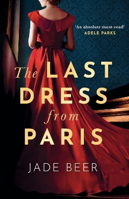 The Last Dress from Paris - Jade Beer