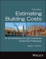 Estimating Building Costs for the Residential and Light Commercial Construction Professional - Del Pico, Wayne J.