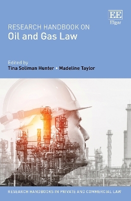 Research Handbook on Oil and Gas Law - 