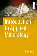 Introduction to Applied Mineralogy - Jens Götze, Matthias Göbbels