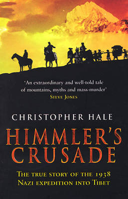 Himmler's Crusade -  Christopher Hale