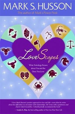 LoveScopes -  Mark S. Husson