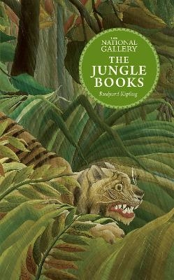 The National Gallery Masterpiece Classics: The Jungle Books - Rudyard Kipling