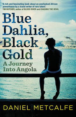 Blue Dahlia, Black Gold -  Daniel Metcalfe