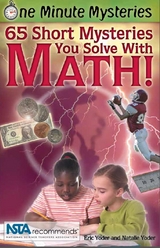 65 Short Mysteries You Solve With Math! -  Eric Yoder,  Natalie Yoder