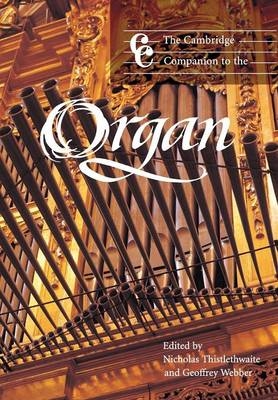 Cambridge Companion to the Organ - 