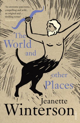 World and Other Places -  Jeanette Winterson