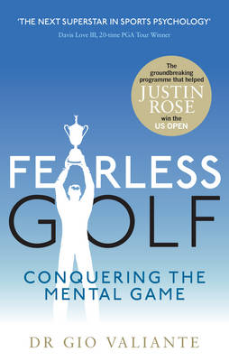 Fearless Golf -  Dr. Gio Valiante