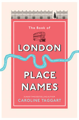 Book of London Place Names -  Caroline Taggart