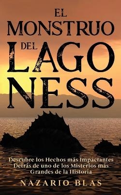 El Monstruo del Lago Ness - Nazario Blas