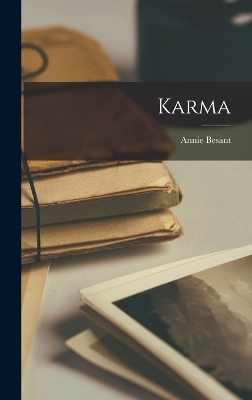 Karma - Annie Besant