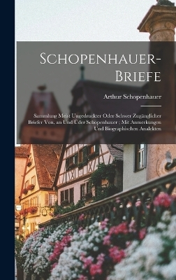 Schopenhauer-Briefe - Arthur Schopenhauer