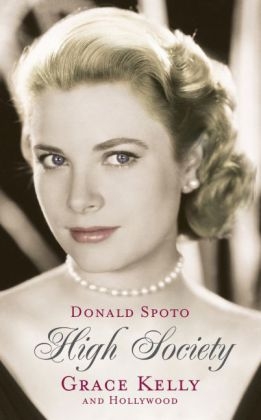 High Society -  Donald Spoto