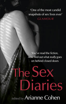 Sex Diaries -  Arianne Cohen