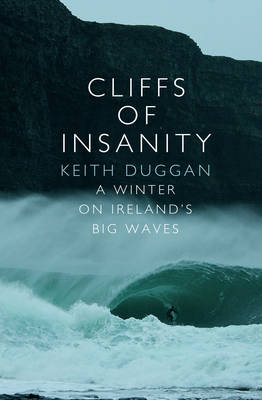 Cliffs Of Insanity -  Keith Duggan