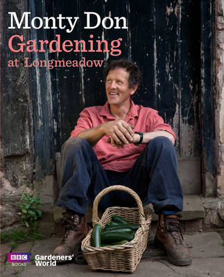 Gardening at Longmeadow -  Monty Don