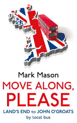 Move Along, Please -  Mark Mason