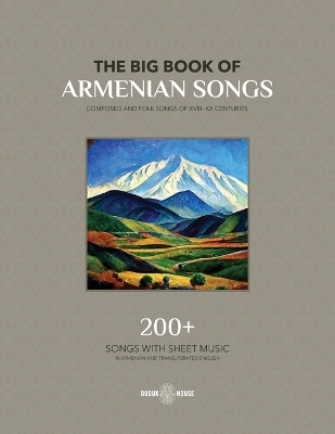 The Big Book Of Armenian Songs - Various authors