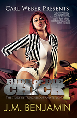 Carl Weber Presents Ride or Die Chick 1 -  J.M. Benjamin