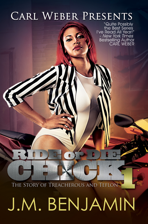 Carl Weber Presents Ride or Die Chick 1 -  J.M. Benjamin