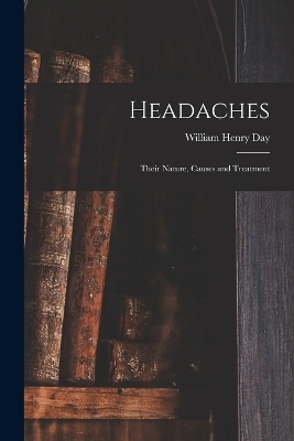 Headaches - William Henry Day