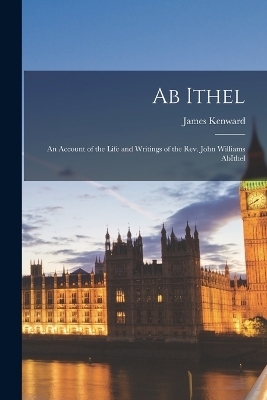 Ab Ithel - James Kenward