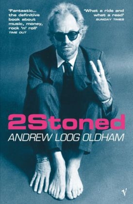 2Stoned -  Andrew Loog Oldham