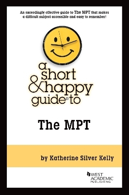 A Short & Happy Guide to the MPT - Katherine Silver Kelly