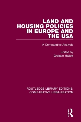 Land and Housing Policies in Europe and the USA - 