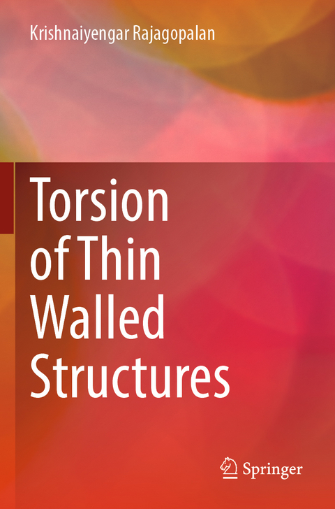 Torsion of Thin Walled Structures - Krishnaiyengar Rajagopalan