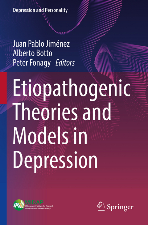 Etiopathogenic Theories and Models in Depression - 