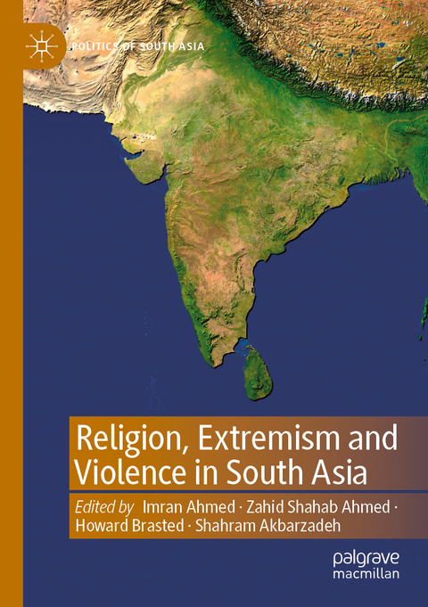 Religion, Extremism and Violence in South Asia - 