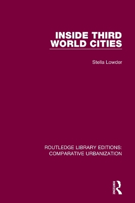 Inside Third World Cities - Stella Lowder