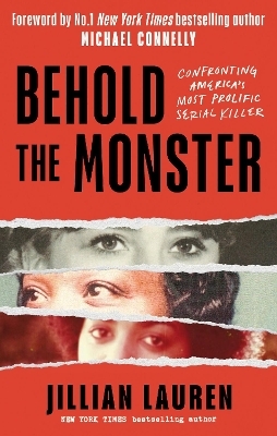 Behold the Monster - Jillian Lauren