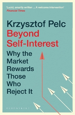 Beyond Self-Interest - Krzysztof Pelc