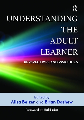 Understanding the Adult Learner - 