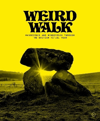 Weird Walk - Weird Walk