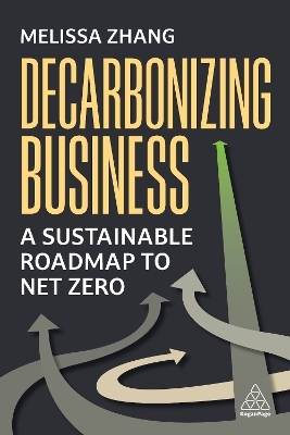 Decarbonizing Business - Melissa Zhang