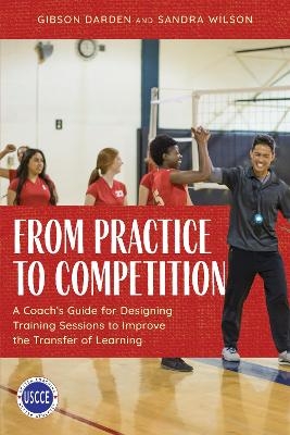 From Practice to Competition - Gibson Darden, Sandra Wilson