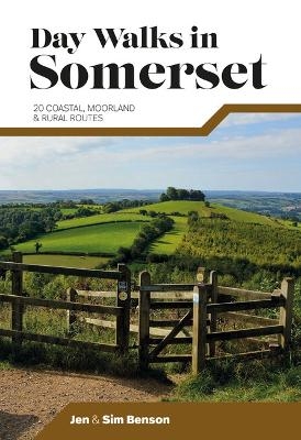 Day Walks in Somerset - Jen Benson, Sim Benson