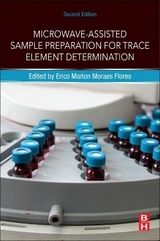 Microwave-Assisted Sample Preparation for Trace Element Determination - Flores, Erico Marlon Moraes