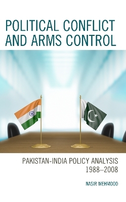 Political Conflict and Arms Control - Nasir Mehmood